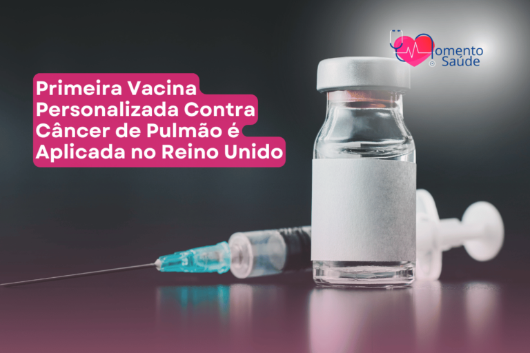 Primeira-Vacina-Contra-Cancer-de-Pulmao-é-Aplicada-Momento-Saúde